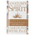 Anatomy of the Spirit – Caroline Myss, Ph.D., Boeken, Verzenden, Nieuw