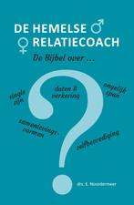 De hemelse relatiecoach 9789082147032 E. Noordermeer, Boeken, Verzenden, Zo goed als nieuw, E. Noordermeer