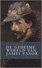 De geheime wereld van James Ensor 9789052406022 J. Gheeraert, Boeken, Verzenden, Gelezen, J. Gheeraert