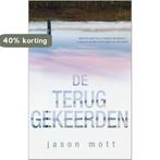 IBS Thriller 74 - De Teruggekeerden 9789034753212 Jason Mott, Boeken, Thrillers, Verzenden, Gelezen, Jason Mott