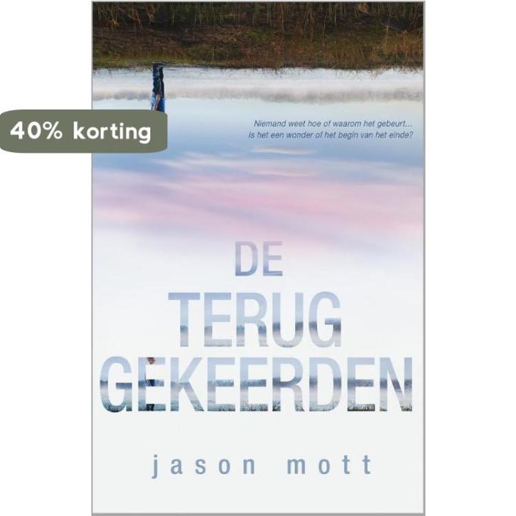 IBS Thriller 74 - De Teruggekeerden 9789034753212 Jason Mott, Boeken, Thrillers, Gelezen, Verzenden