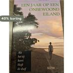 Een jaar op een onbewoond eiland 9789062915354 Bob Snoijink, Verzenden, Gelezen, Bob Snoijink
