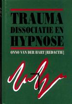 9789026511622 Trauma dissociatie en hypnose | Tweedehands, Gelezen, Onno van der Hart, Verzenden