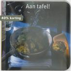 Aan Tafel 9789059644618, Verzenden, Gelezen