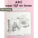 Abc voor lijf en leven 9789065553980 Goya, Boeken, Verzenden, Gelezen, Goya