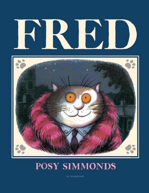 Fred 9789463361736 Posy Simmonds, Boeken, Overige Boeken, Zo goed als nieuw, Verzenden
