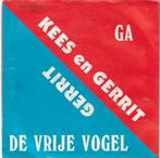 Kees en Gerrit - Ga + De vrije vogel (Vinylsingle), Verzenden, Nieuw in verpakking