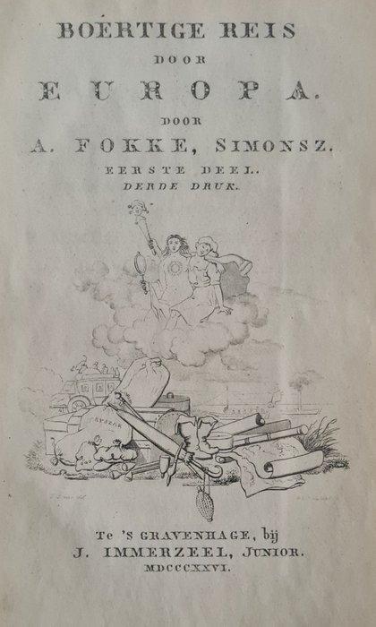 Arend Fokke Simonsz - Geheimzinnige toebereidselen tot eene, Antiek en Kunst, Antiek | Boeken en Bijbels