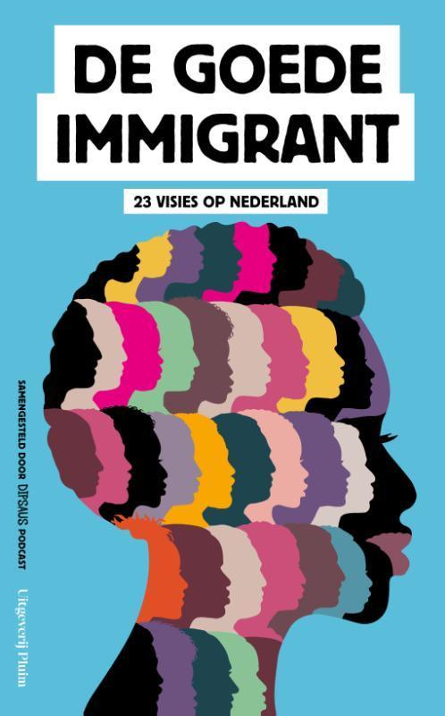 De goede immigrant 9789083054179 Dipsaus, Boeken, Literatuur, Zo goed als nieuw, Verzenden