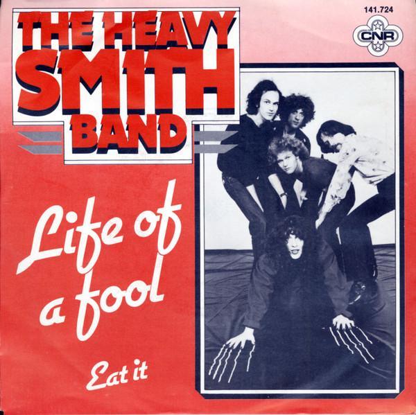 vinyl single 7 inch - The Heavy Smith Band - Life Of A Fo..., Cd's en Dvd's, Vinyl Singles, Zo goed als nieuw, Verzenden