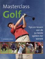 Masterclass Golf 9789059206724 Edward Craig, Boeken, Sportboeken, Gelezen, Edward Craig, Verzenden