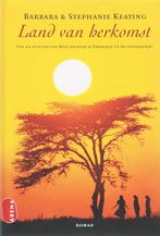 Land van herkomst 9789069748788 Barbara Keating, Boeken, Verzenden, Gelezen, Barbara Keating