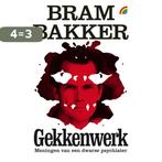 Gekkenwerk 9789041709967 Bram Bakker, Verzenden, Zo goed als nieuw, Bram Bakker