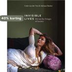 Invisible Lives 9789401453325 Colet van der Ven, Verzenden, Gelezen, Colet van der Ven
