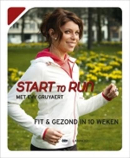 Start to run | 9789020996104 | Evy Gruyaert; Sarah Doumen;, Boeken, Wetenschap, Zo goed als nieuw
