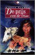 De prijs van de cross / Liberty Love / 1 9789066921801, Verzenden, Gelezen, Stasia Cramer