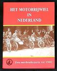 Het Motorrijwiel in Nederland, een merkenhistorie tot 1940