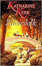 Zilverdolk / Deverry reeks / 1 9789024526819 K. Kerr, Verzenden, Gelezen, K. Kerr