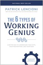 9781637743294 The 6 Types of Working Genius, Boeken, Verzenden, Nieuw, Patrick M. Lencioni