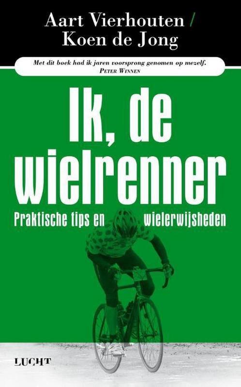 Ik, de wielrenner 9789491729300 Aart Vierhouten, Boeken, Hobby en Vrije tijd, Gelezen, Verzenden