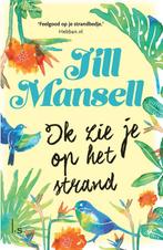 9789021029238 Ik zie je op het strand Jill Mansell, Verzenden, Nieuw, Jill Mansell