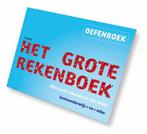 9789491263415 Het Grote Rekenboek - Het grote rekenboek o..., Boeken, Schoolboeken, Verzenden, Zo goed als nieuw, Marijke van der Mark