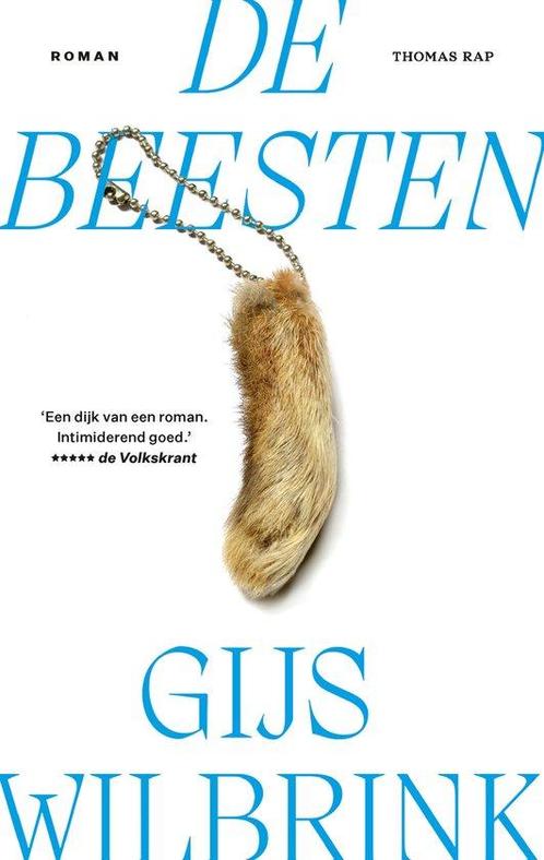 De beesten - Gijs Wilbrink - 9789400408203 - Paperback, Boeken, Romans, Verzenden