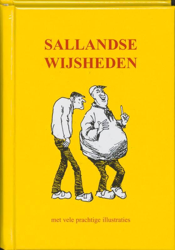 Sallandse wijsheden 9789055135899, Boeken, Reisgidsen, Zo goed als nieuw, Verzenden