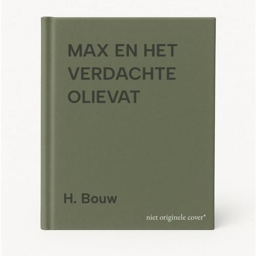 MAX EN HET VERDACHTE OLIEVAT 9789055512928 H. Bouw, Boeken, Kinderboeken | Jeugd | 13 jaar en ouder, Gelezen, Verzenden
