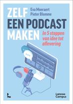 Zelf een podcast maken 9789401480468 Eva Moeraert, Boeken, Eva Moeraert, Pieter Blomme, Gelezen, Verzenden