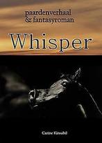 Whisper (roman) 9789491466755 Kinsabil Carine, Boeken, Gelezen, Kinsabil Carine, Verzenden
