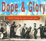cd digi - Various - Dope &amp; Glory (Reefer Songs Der 30..., Zo goed als nieuw, Verzenden