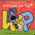 Woezel & Pip woordjes leren/Tovertuin 9789079738045, Boeken, Gelezen, Guusje Nederhorst, Verzenden