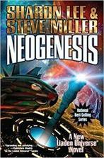 The Liaden Universe: Neogenesis by Sharon Lee (Book), Gelezen, Verzenden, Steve Miller, Sharon Lee