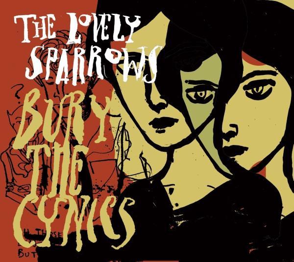 cd digi - The Lovely Sparrows - Bury The Cynics, Cd's en Dvd's, Cd's | Pop, Zo goed als nieuw, Verzenden