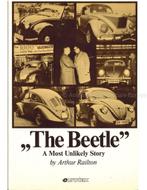 THE BEETLE, A MOST UNLIKELY STORY, Nieuw, Volkswagen, Author