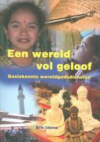 Boek Een wereld vol geloof 9789057883958, Verzenden, Zo goed als nieuw