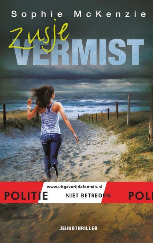 Zusje vermist / Politie niet betreden 9789026139949, Boeken, Kinderboeken | Jeugd | 13 jaar en ouder, Zo goed als nieuw, Verzenden