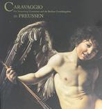 Caravaggio in Preussen: Die Sammlung Giustiniani und die, Boeken, Ophalen of Verzenden, Nieuw