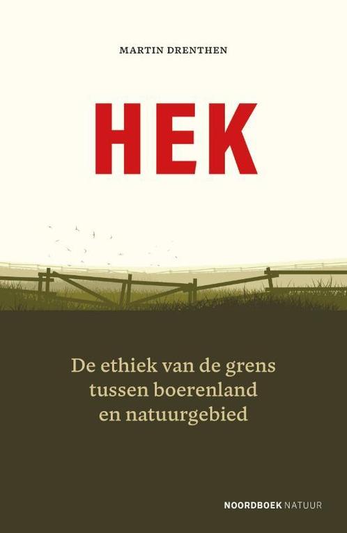 Hek 9789056156107, Boeken, Wetenschap, Zo goed als nieuw, Verzenden