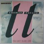 Thomas and Taylor - You cant blame love - 12, Gebruikt, 12 inch, Pop, Maxi-single