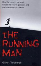 The Running Man 9781844543380 Gilbert Tuhabonye, Gelezen, Gilbert Tuhabonye, Verzenden