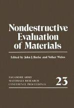 Nondestructive Evaluation of Materials : Sagamo. Weiss,, Boeken, Zo goed als nieuw, John J. Burke, Volker Weiss, Verzenden
