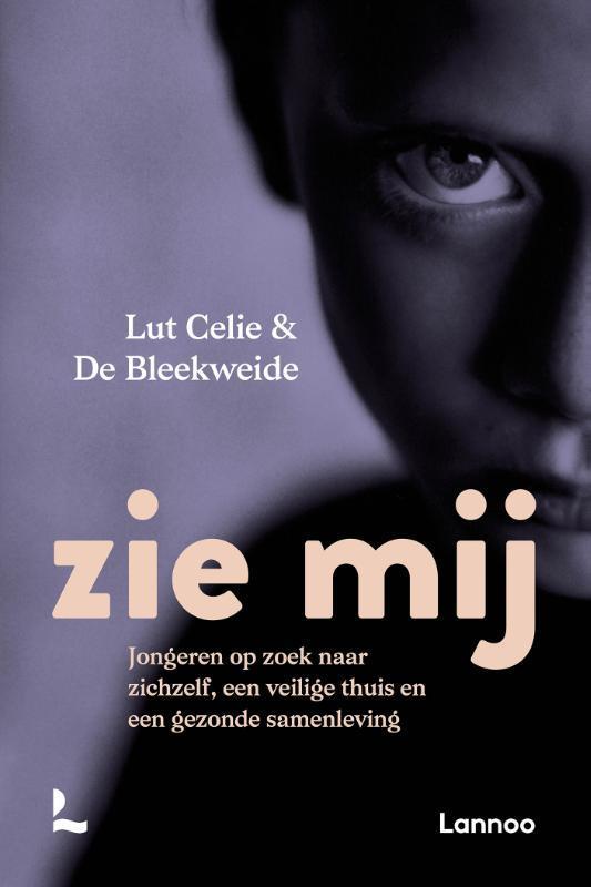 Zie mij 9789401487276 Lut Celie - De Bleekweide VZW, Boeken, Psychologie, Gelezen, Verzenden