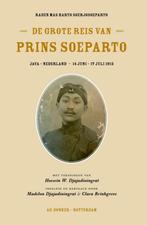 De grote reis van prins Soeparto 9789061006862, Boeken, Verzenden, Gelezen, Haryo Raden Mas Soerjosoeparto