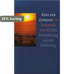BEWOONDE WERELD 9789029560221 K. van Zomeren, Boeken, Verzenden, Gelezen, K. van Zomeren
