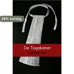 De togakamer 9789402108583 Gerben Kor, Boeken, Verzenden, Zo goed als nieuw, Gerben Kor