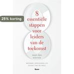 8 Essentiële stappen voor leiders van de toekomst, Verzenden, Zo goed als nieuw, Michael Jongeneel
