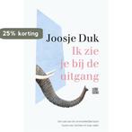 Ik zie je bij de uitgang 9789048863198 Joosje Duk, Boeken, Verzenden, Gelezen, Joosje Duk