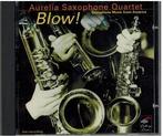 cd - Aurelia Saxophone Quartet - Blow!: Saxophone Music F..., Cd's en Dvd's, Cd's | Klassiek, Verzenden, Zo goed als nieuw